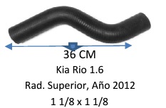 Manguera Radiador Superior-Kia Rio 1.6 Radiador Superior, Año 2012 -36 Cm